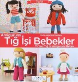 画像: Ｔｉｇ Ｉｓｉ Ｂｅｂｅｋｌｅｒ｜トルコ的あみぐるみ