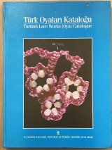 画像: 再入荷：TURK OYALARIl KATALOGU-１第二版 ・トルコオヤ辞典-１：絶版