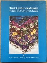 画像: 再入荷：TURK OYALARIl KATALOGU-２第二版 ・トルコオヤ辞典-２：絶版